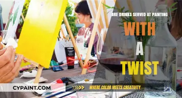 Painting with a Twist: Do They Serve Drinks at Events?