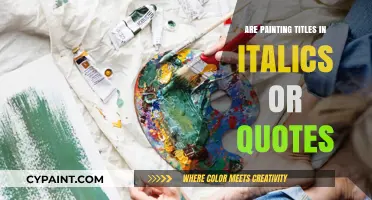 Painting Titles: Italics or Quotes? The Ultimate Formatting Guide