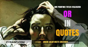 Painting Titles: Italics or Quotes? The Ultimate Formatting Guide