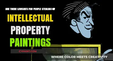 Stealing Art: Legal Battles Over Intellectual Property in Paintings