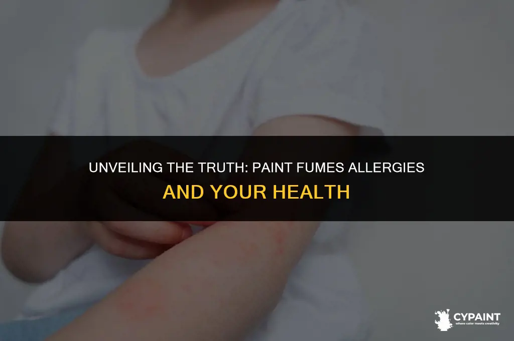 can a person be allergic to paint fumes