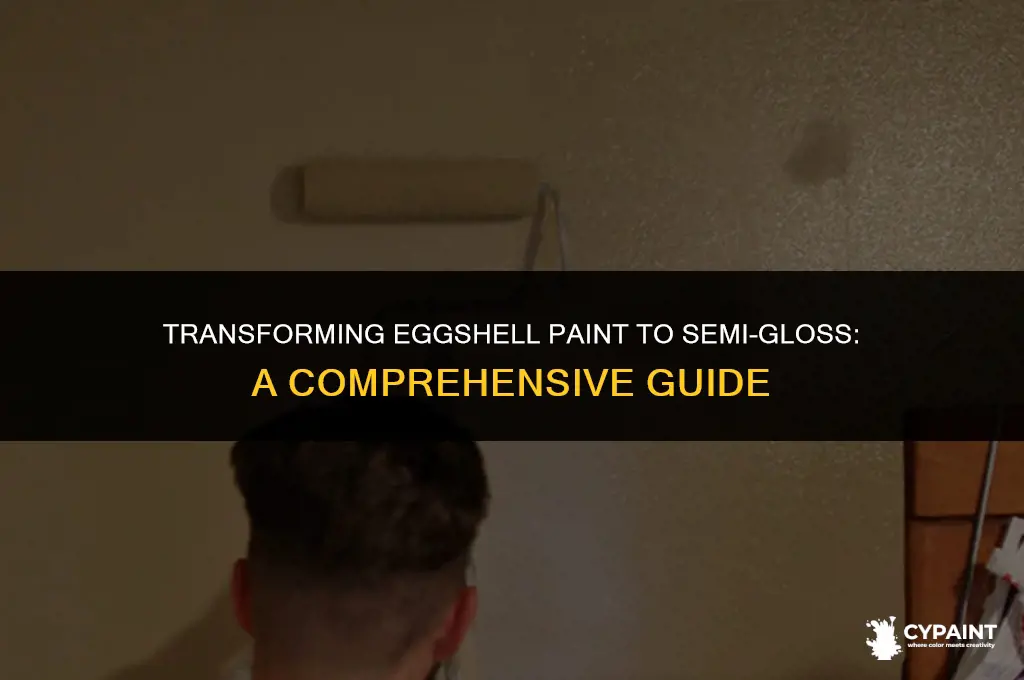 can eggshell paint be converted to semi gloss
