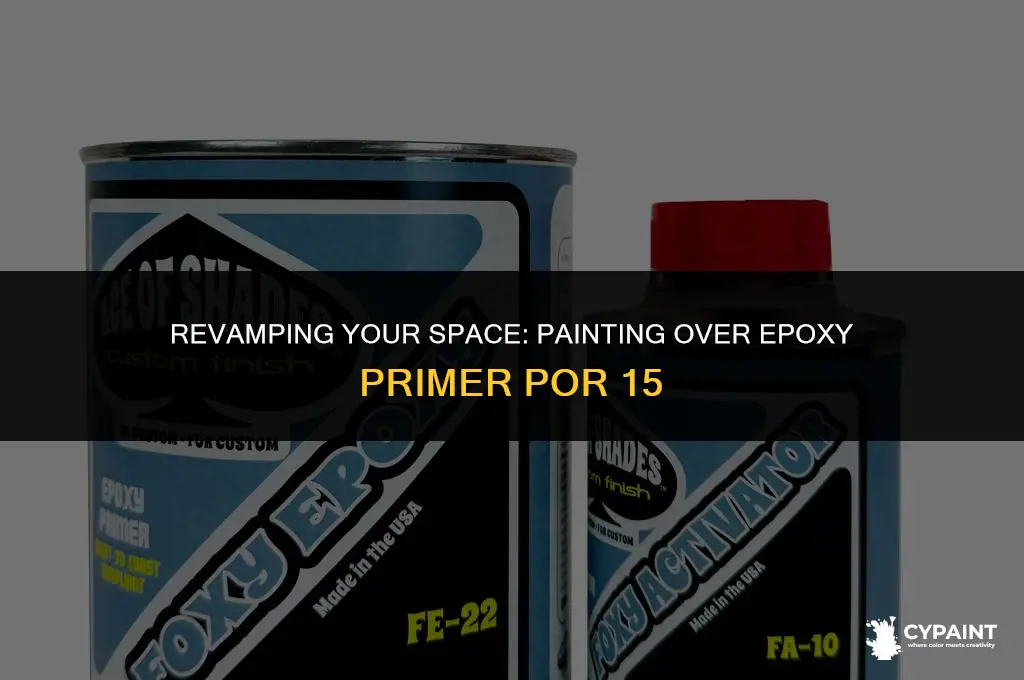 can expoxy priner be painted over por 15