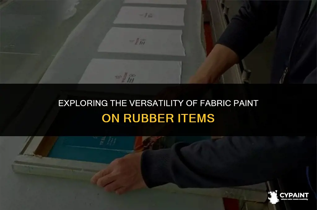 can fabric paint work on items of rubber