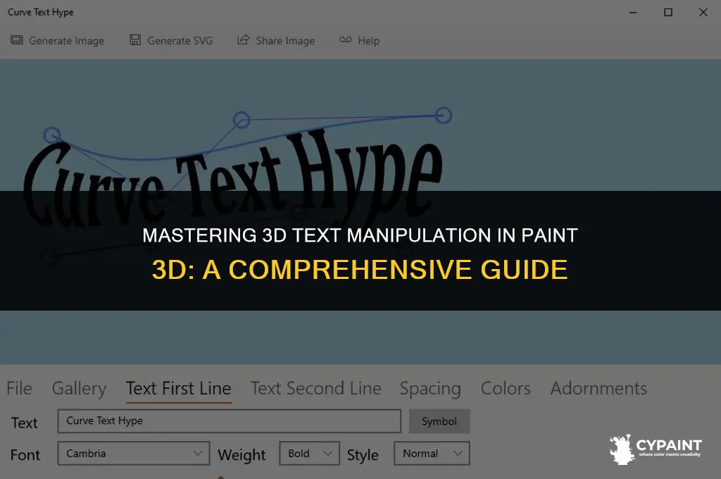 can i bend 3d text in paint 3d