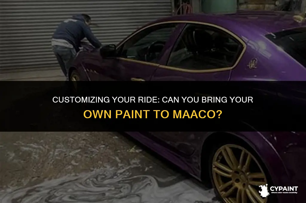 can i bring my own paint to maaco
