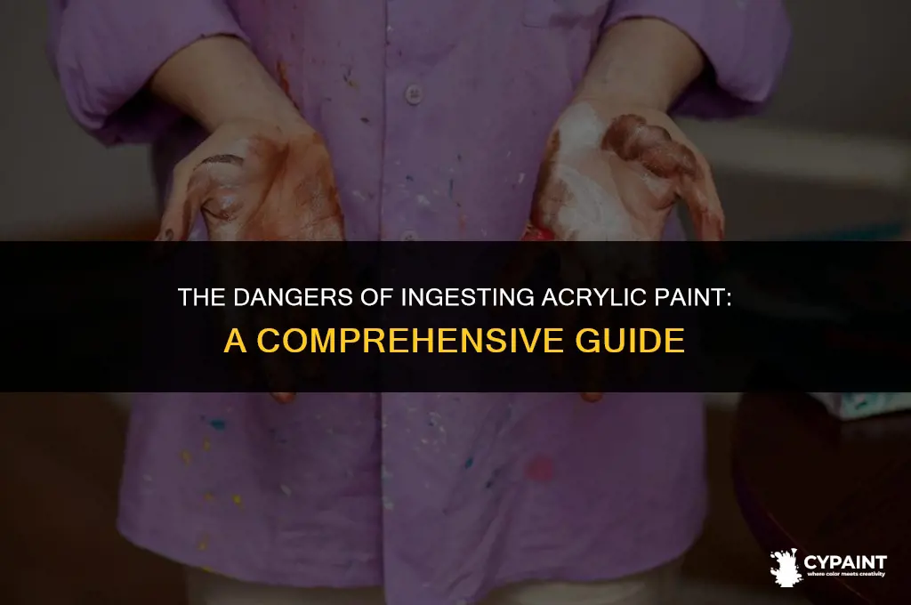 can i die if i eat acirlycd paint
