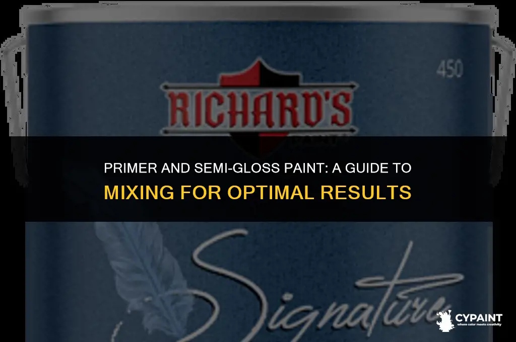 can i mix primer with semi gloss paint