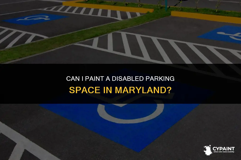 can i paint a disabled parking space md