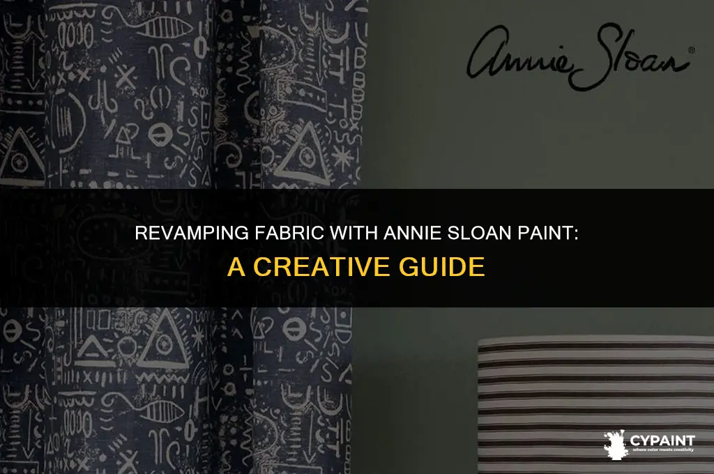 can i paint fabric with annie sloan paint