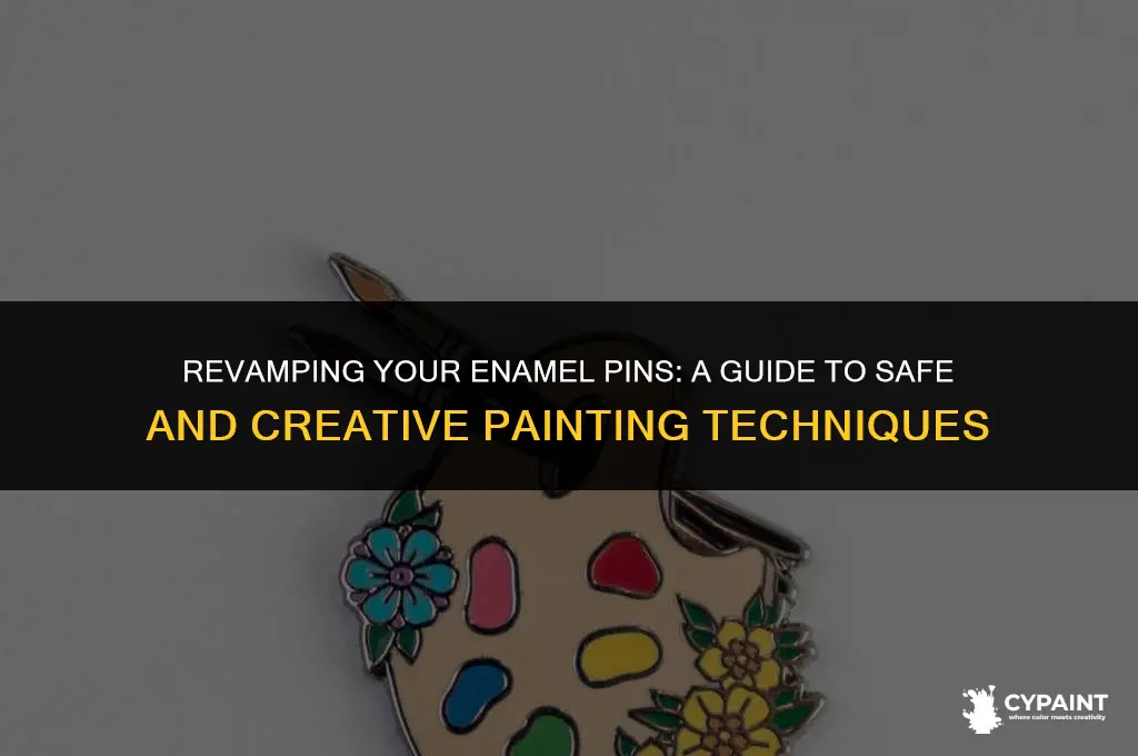 can i paint on top of enamel pin