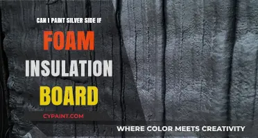 How to Paint the Silver Side of Foam Insulation Boards