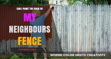 Painting Your Neighbour's Fence: What You Should Know