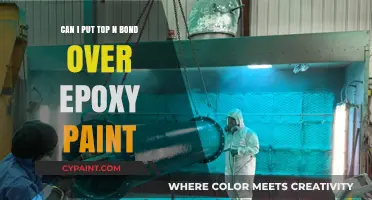 Best Practices: Top Bond Over Epoxy Paint