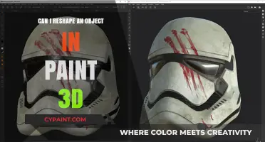 Reshaping Objects in Paint 3D: A Comprehensive Guide