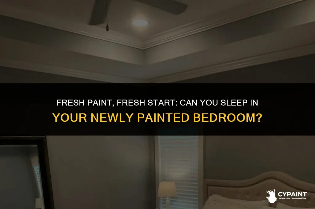 can i sleep in my bedroom after painting