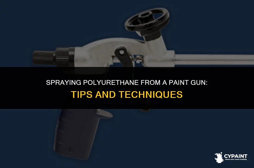 can i soray polyurethane from a paint gun