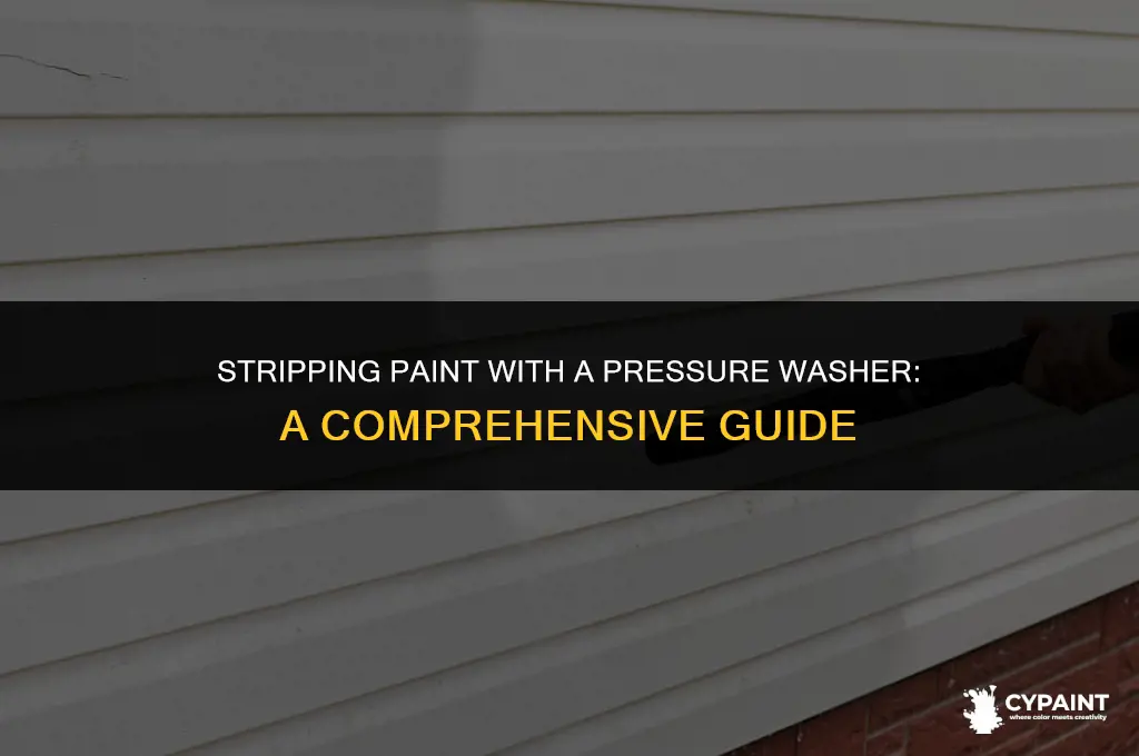 can i strip paint with a pressure washer