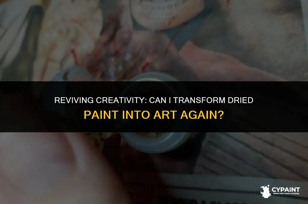 can i t gr ow away dryied paint