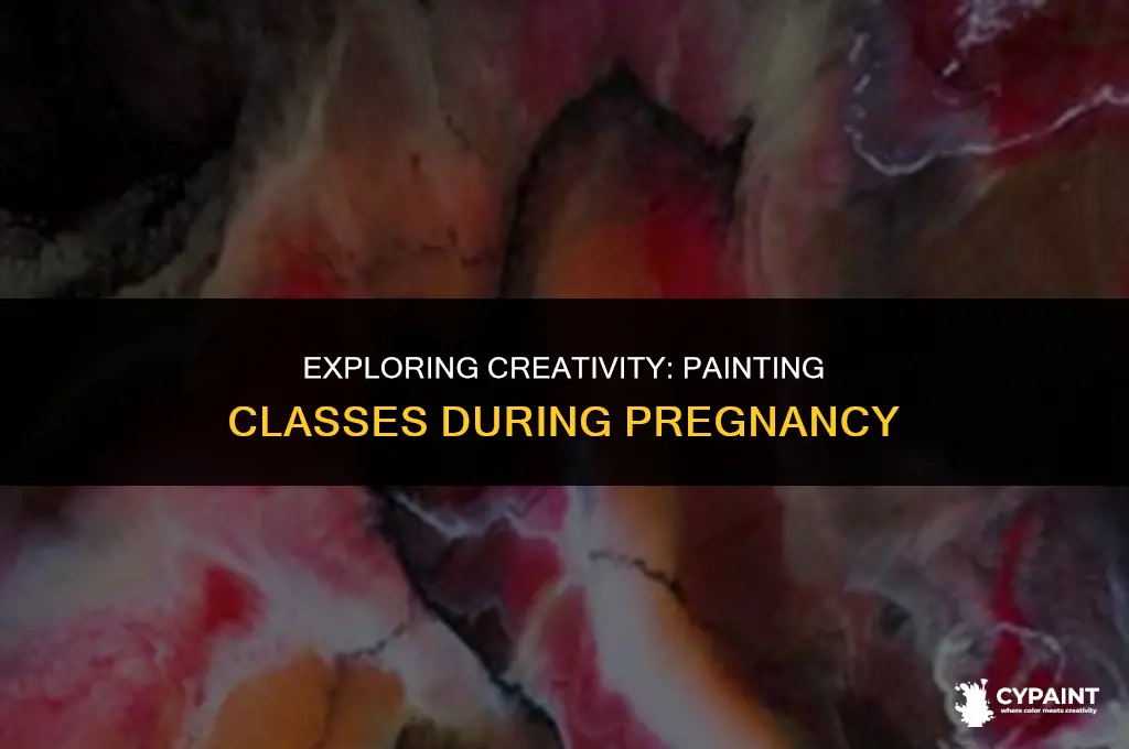 can i take a painting class while pregnant