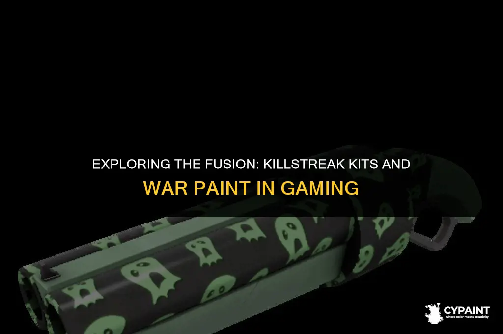 can killstreak kits be applied to war paint