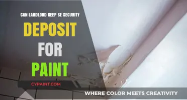 Understanding Your Rights: Can a Landlord Keep Your Security Deposit for Paint?