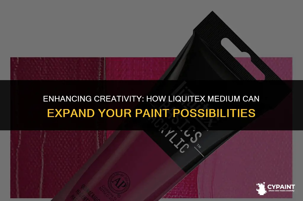 can liquitex expand paint when added to it