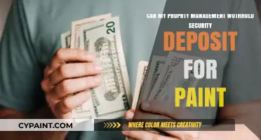 Property Management Security Deposits: Can They Withhold for Paint?