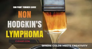 Exploring the Link: Paint Thinner and Non-Hodgkin's Lymphoma Risk