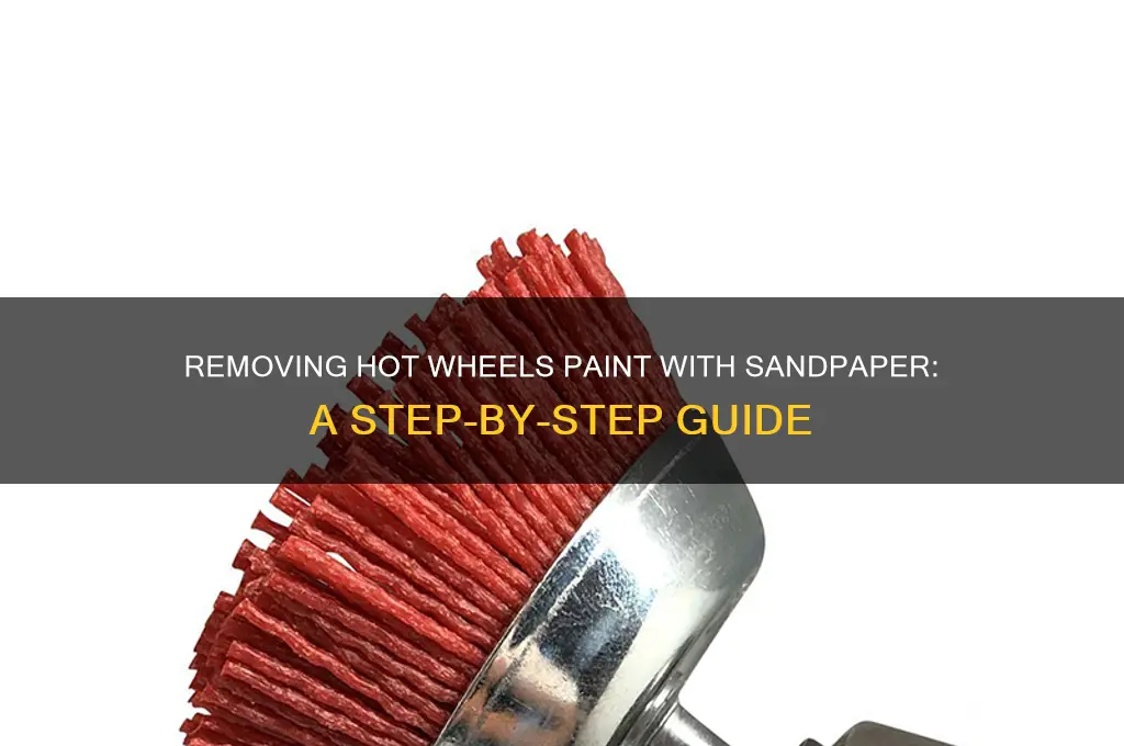 How To Remove Paint From Hot Wheelsnull