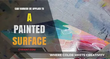 Enhancing Painted Surfaces: The Art of Varnishing for Protection and Shine