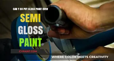 Gloss Over Semi-Gloss: Can You Paint Gloss on Semi-Gloss Surfaces?
