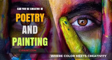 Unleashing Creativity: Exploring Poetry and Painting's Boundless Realms