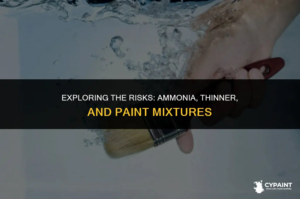 can you mix ammonia with thinner and paints