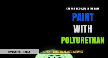Mixing Glow-in-the-Dark Paint with Polyurethane: Tips and Best Practices