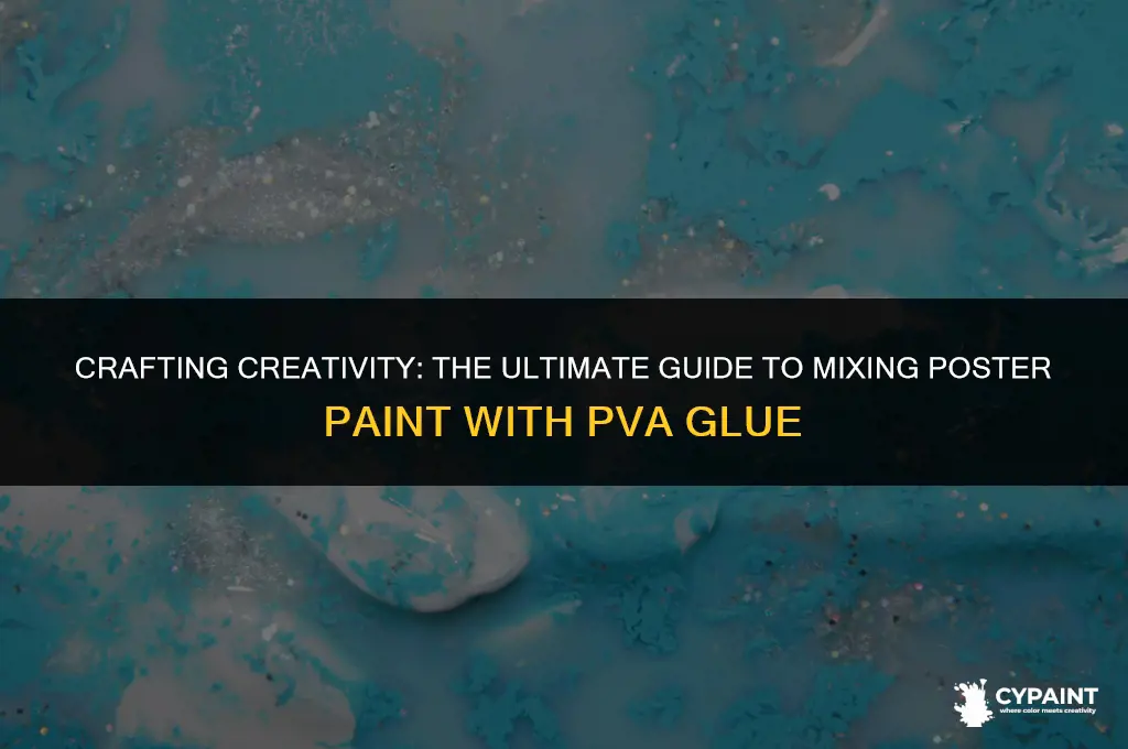 can you mix poster paint with pva glue