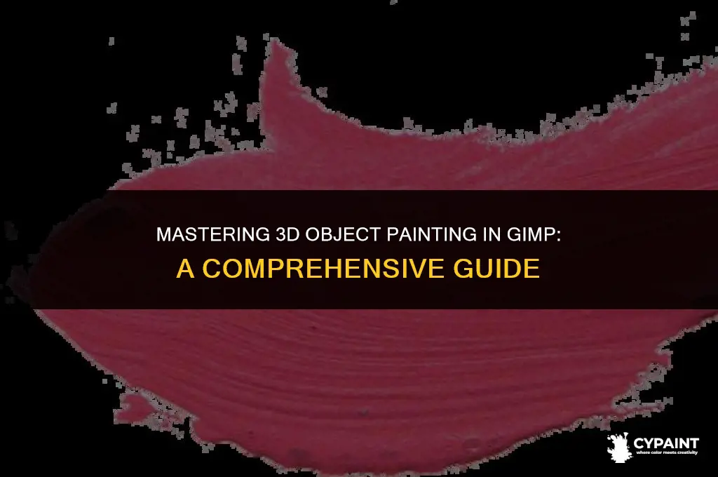 can you paint a 3d object in gimp