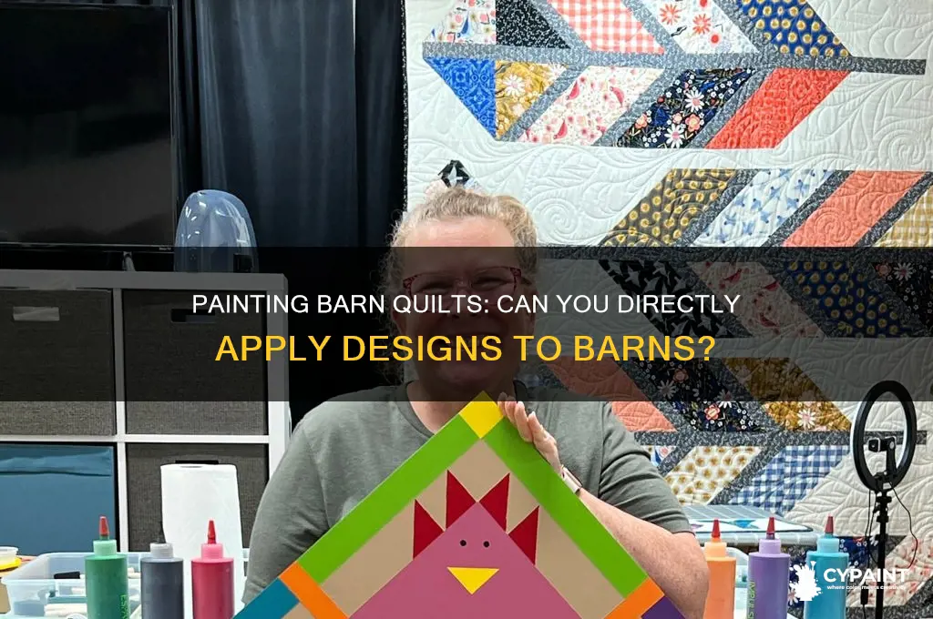can you paint a barn quilt directly on the barn