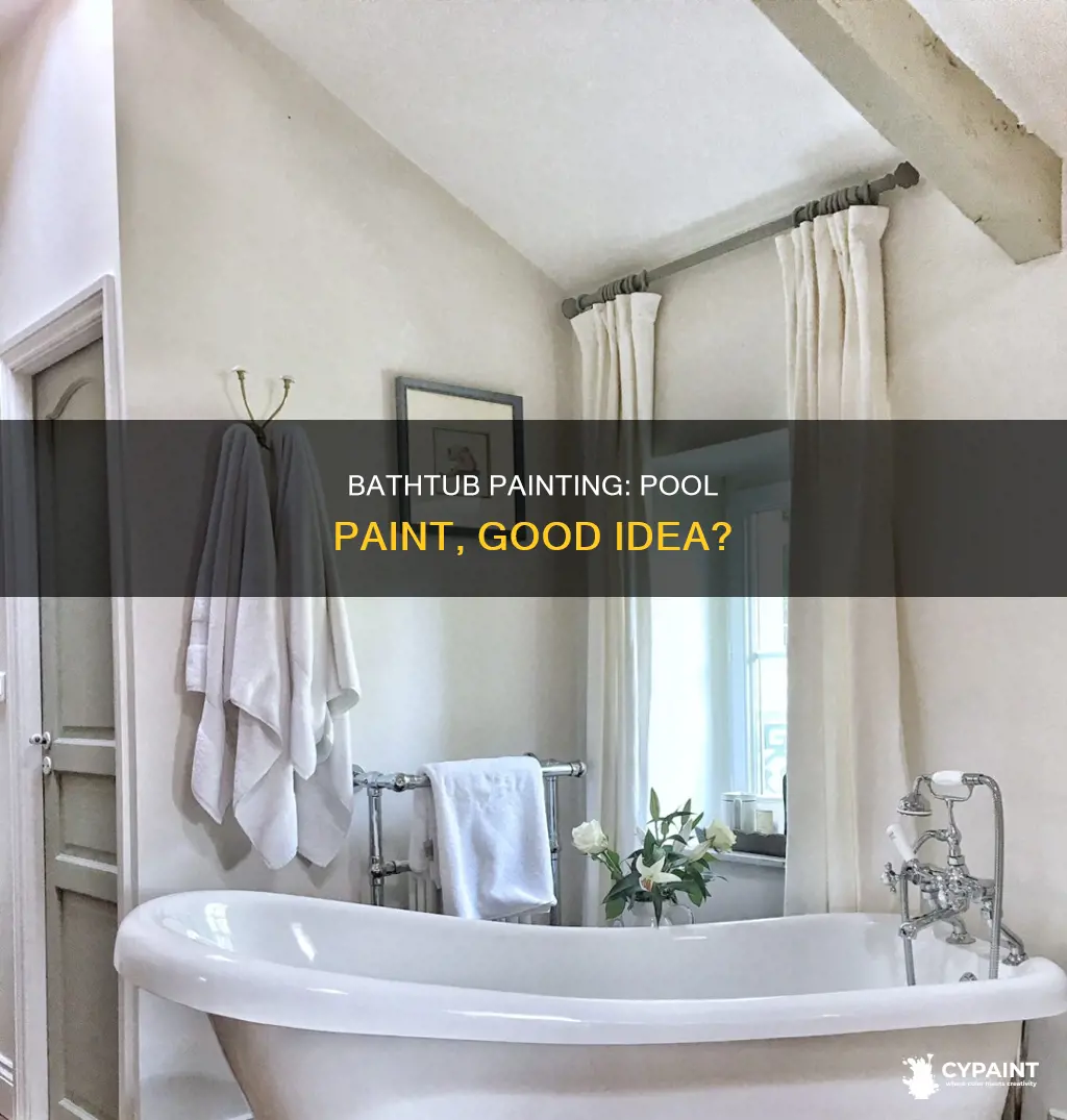 can you paint a bathtub with swimming pool paint