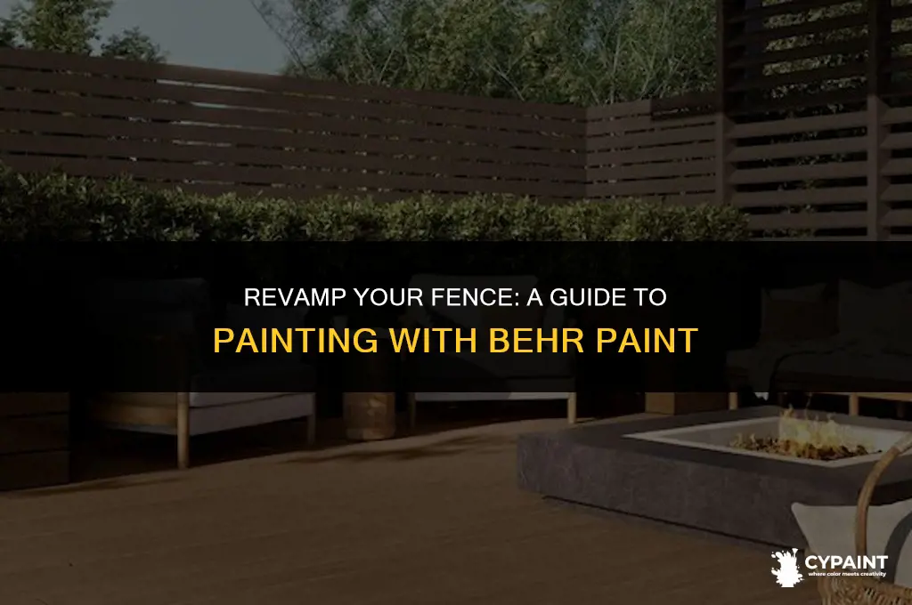 can you paint a fence with behr paint