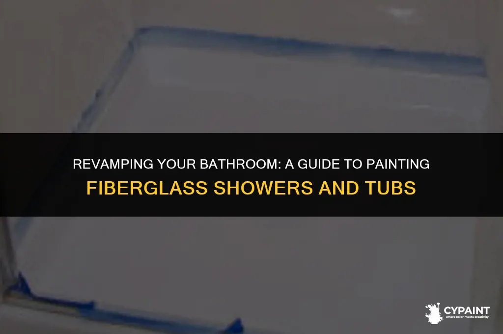 can you paint a fiberglass shower and tub
