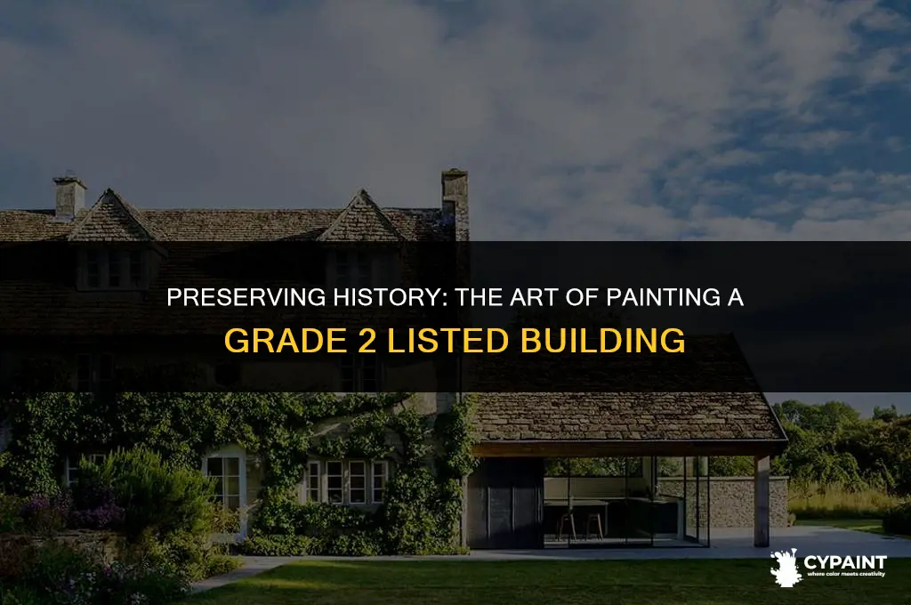 can you paint a grade 2 listed building