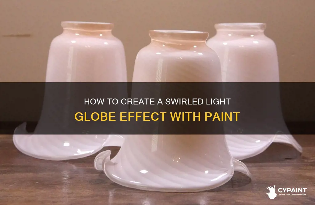 can you paint a light globe to look swirled