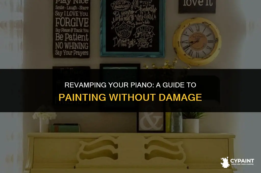can you paint a piano without ruining it