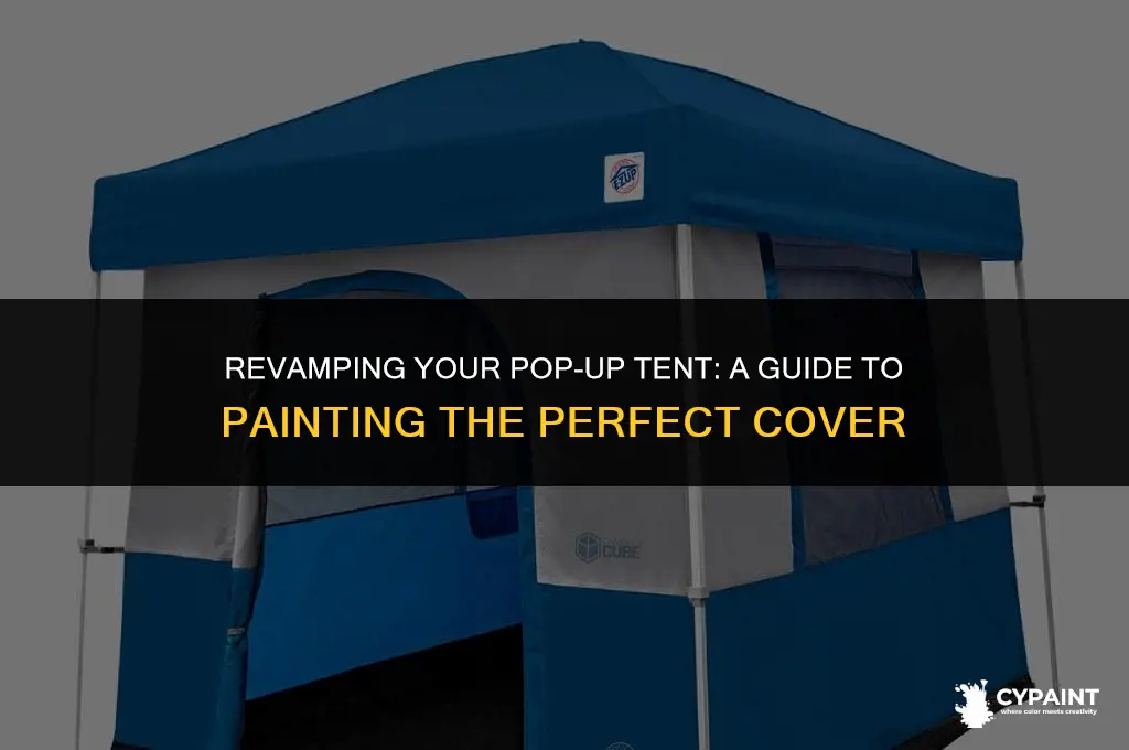 can you paint a pop up tent cover