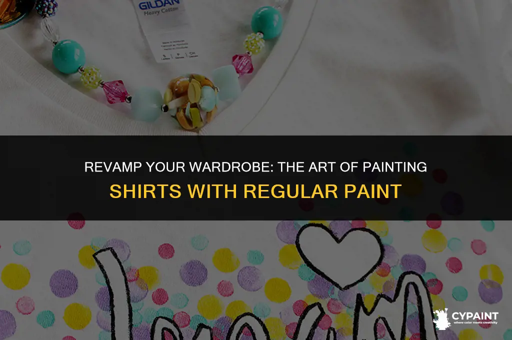 can you paint a shirt with regular paint