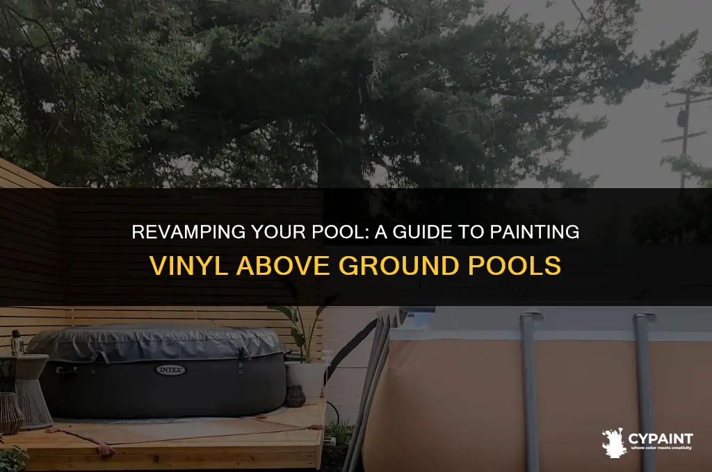 can you paint a vinyl above ground pool