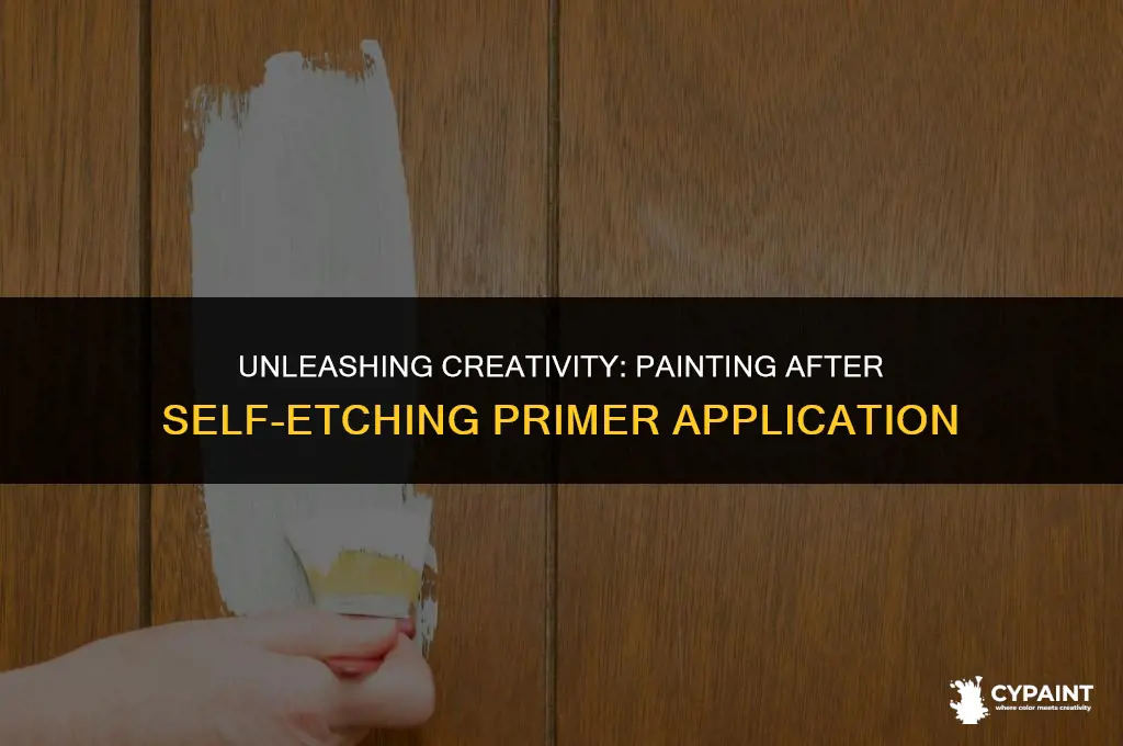 can you paint after applying self etching primer