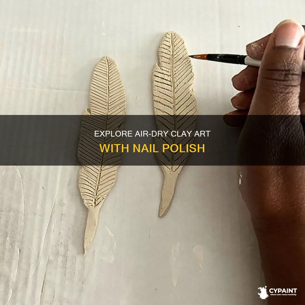 can you paint air dry clay with finger polish
