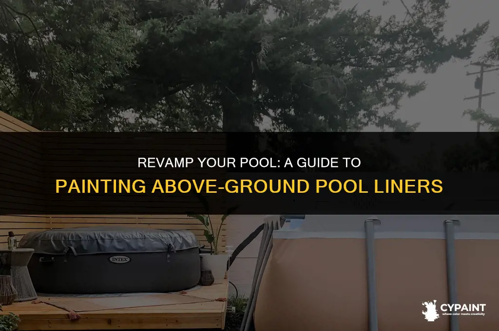 can you paint an above ground pool liner